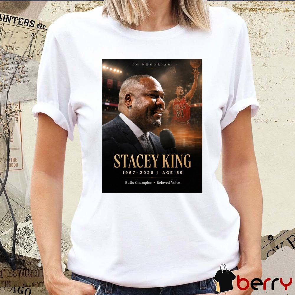 In Memoriam Stacey King 1967 – 2026 Age 59 Bulls Champions Beloved Voice Poster t-shirt