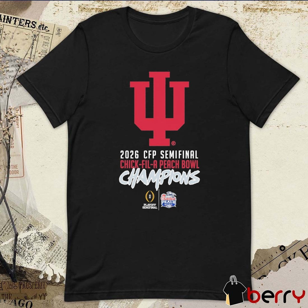 Indiana Hoosiers 2026 CFP Semifinal Chick-Fil-A Peach Bowl Champions t-shirt