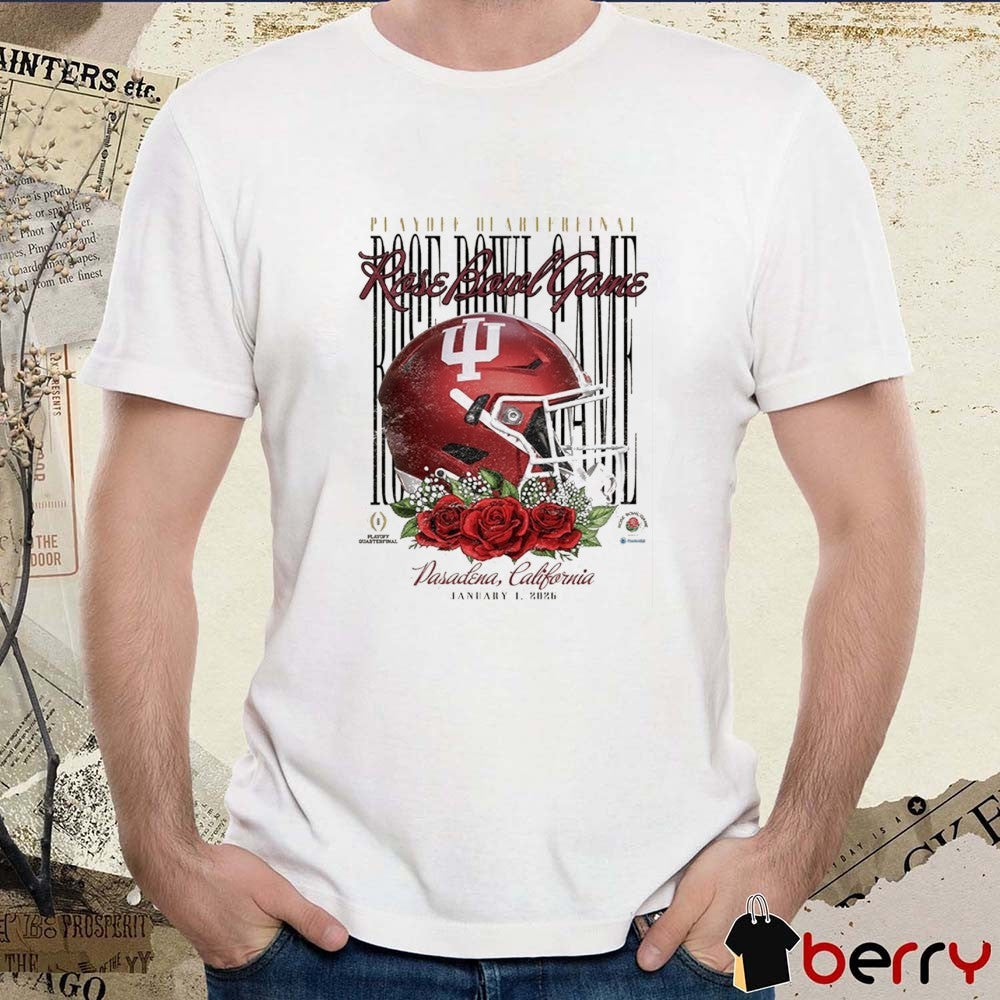 Indiana Hoosiers 2026 Playoff Quarterfinal Rose Bowl Game Pasadena CA Jan 1 Helmet t-shirt