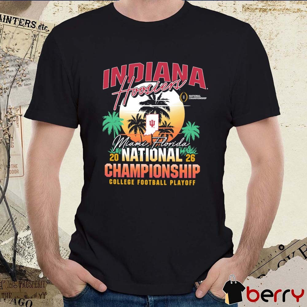 Indiana Hoosiers Miami Florida CFP 2025-2026 National Championship Participant t-shirt