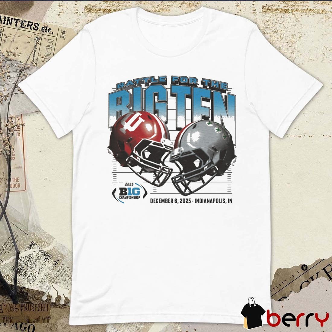 Indiana Hoosiers vs Ohio State Buckeyes Battle for the Big Ten 2025 Homefield December 6 2025 Indianapolis IN Helmets t-shirt