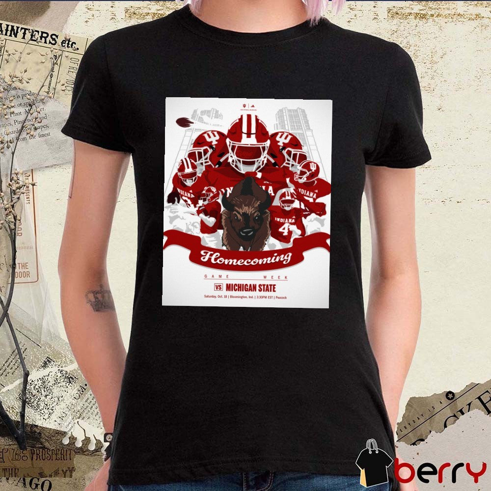 Indiana vs Michigan State Homecoming Game Week Saturday October 18 2025 Bloomington Indiana Poster t-shirt