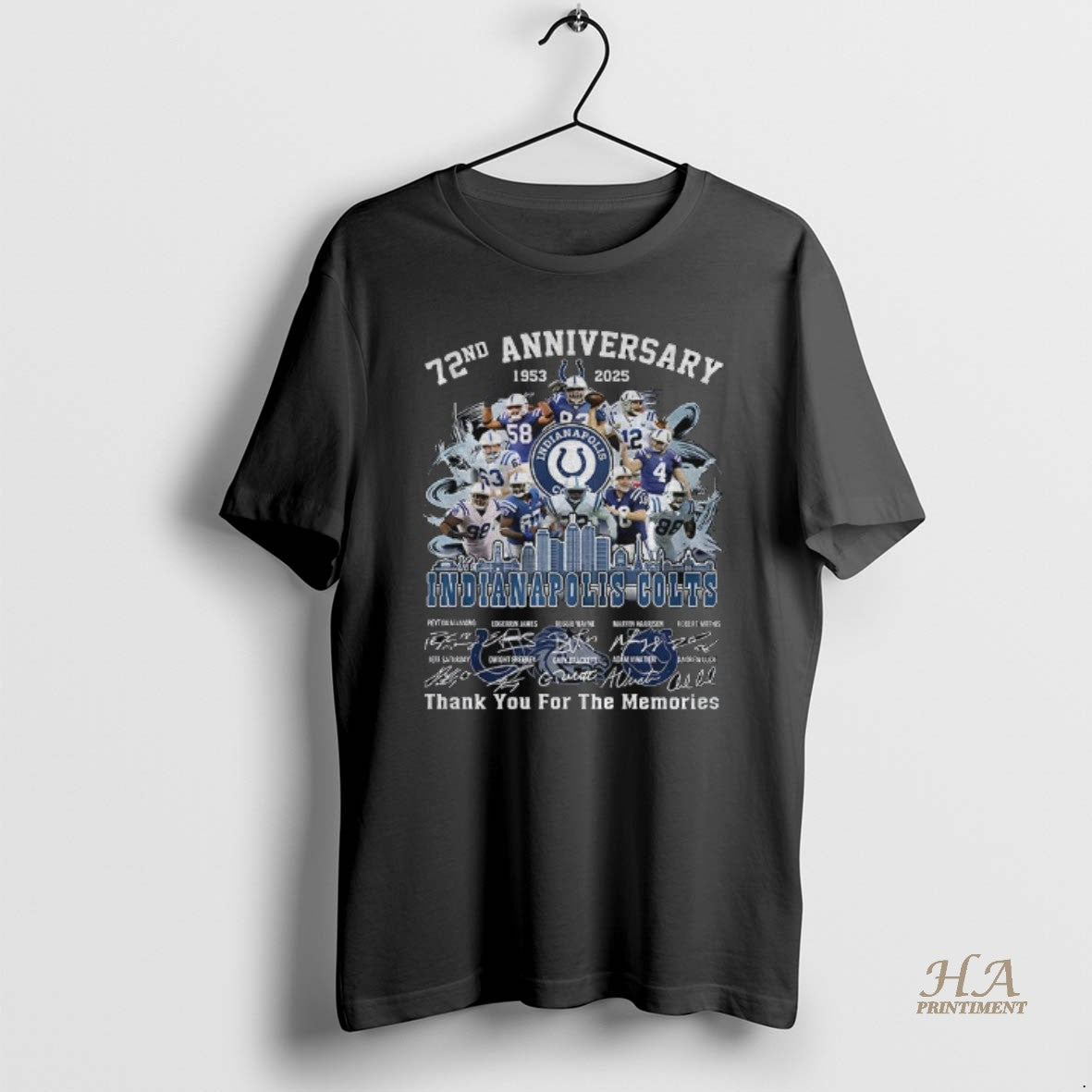 Official Indianapolis Colts 72nd Anniversary 1953 2025 Colts Forged Thank You For The Memories Signatures T-Shirts,...