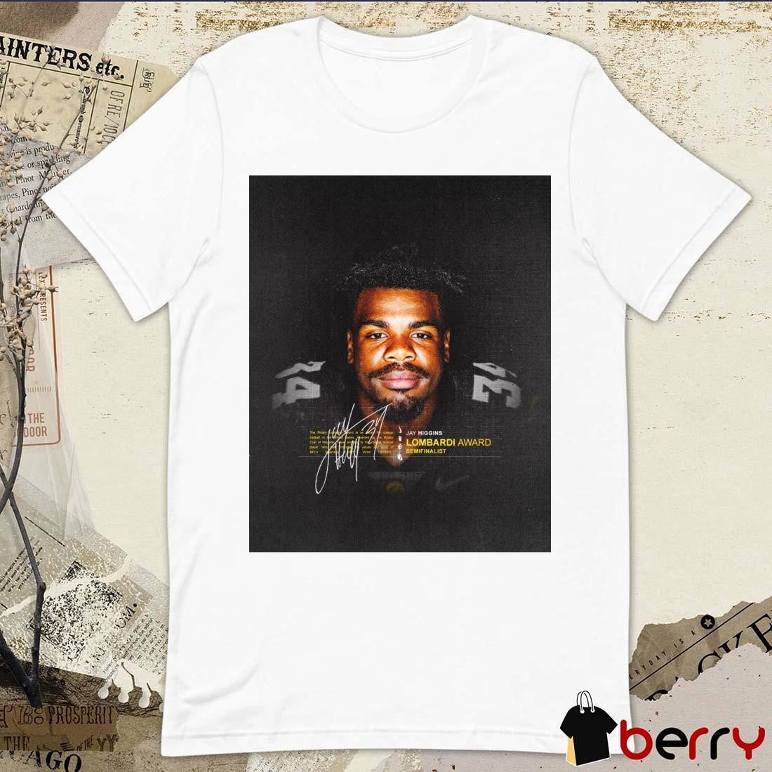 Iowa Hawkeyes Jay Higgins Lombardi Award Semifinalist Signature Poster t-shirt