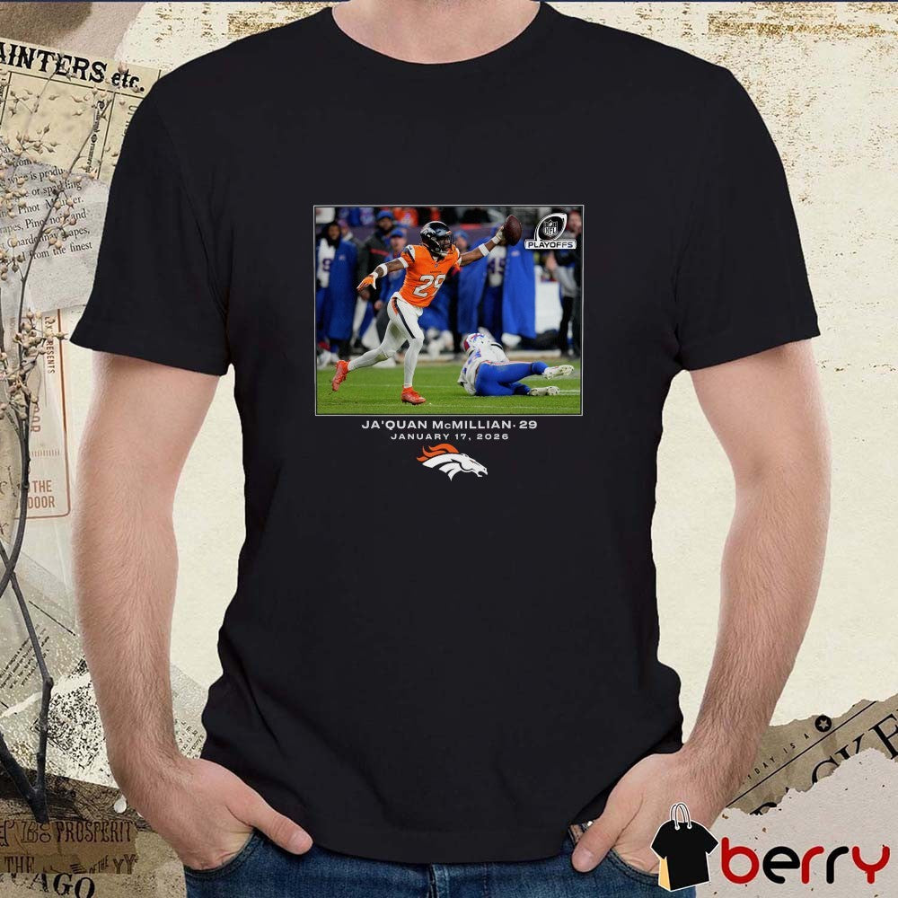 Ja’Quan McMillian Denver Broncos NFL Flash Features January 17 2026 t-shirt
