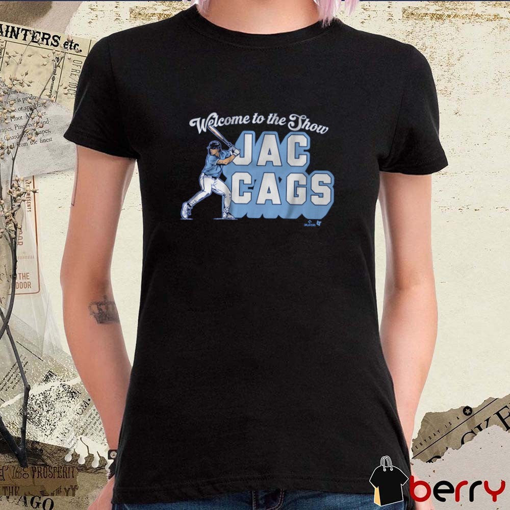 Jac Caglianone Kansas City Royals Welcome to the Show Jac Cags t-shirt
