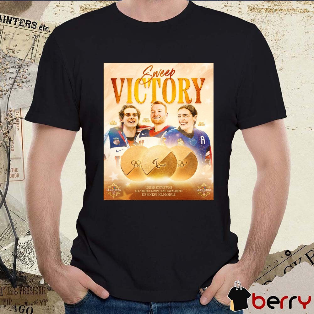 Jack Hughes Declan Farmer Megan Keller United States Wins All Three Olympic And Paralympic Ice Hockey Gold Medals t-shirt