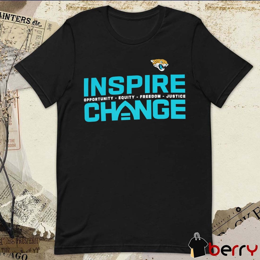 Jacksonville Jaguars Inspire Change Opportunity Equity Freedom Justice t-shirt