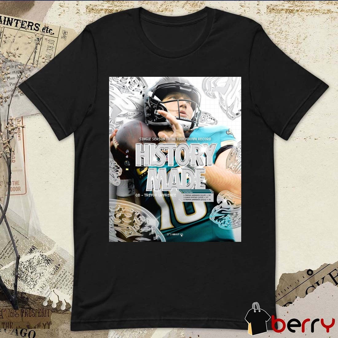 Jacksonville Jaguars Trevor Lawrence Single Season Total Touchdown Record History Made Poster t-shirt