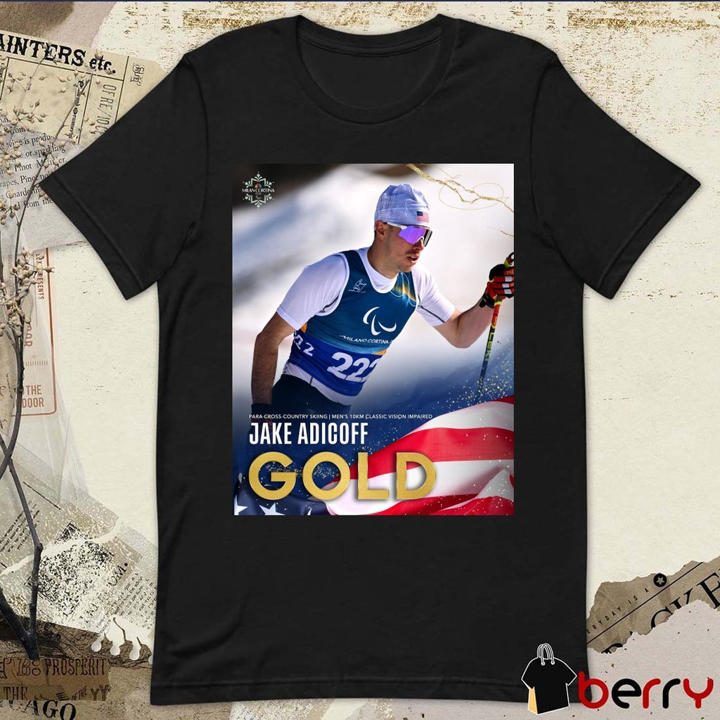 Jake Adicoff Para Cross-Country Skiing Men’s 10km Classic Vision Impaired Gold Medal Poster t-shirt