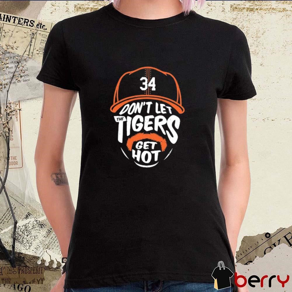 Jake Rogers 34 Don’t Let The Tigers Get Hot Detroit Tigers t-shirt