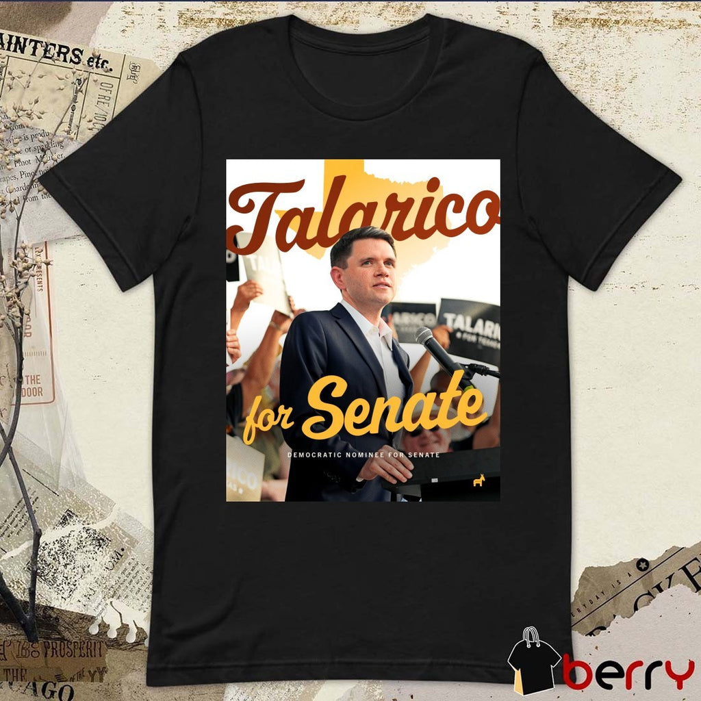 James Talarico For Senate Democratic nominee for U.S. Senate Poster t-shirt