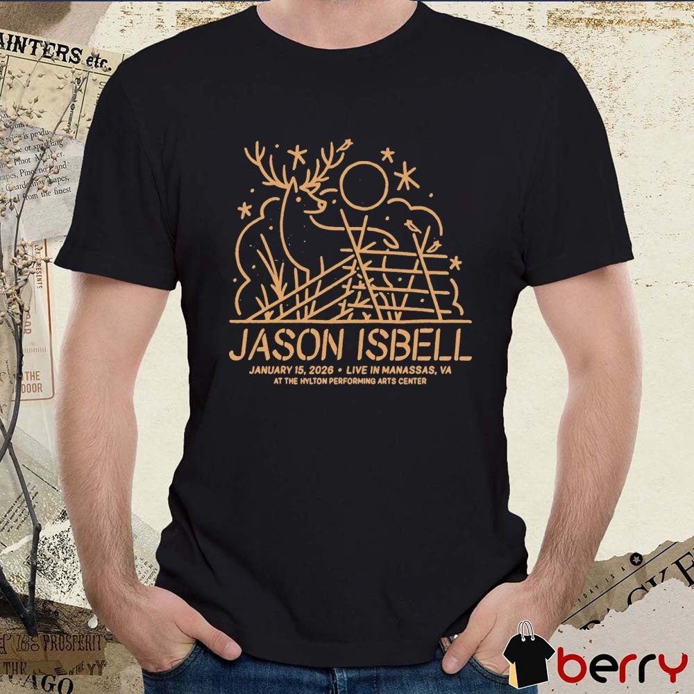 Jason Isbell In Manassas VA On January 15 2026 At The Hylton Performing Arts Center t-shirt