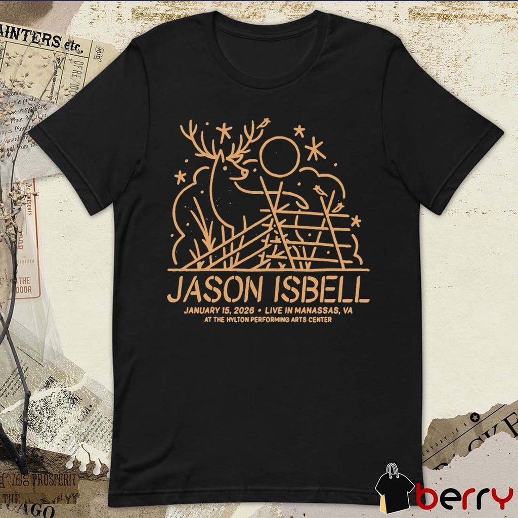 Jason Isbell In Manassas VA On January 15 2026 At The Hylton Performing Arts Center t-shirt