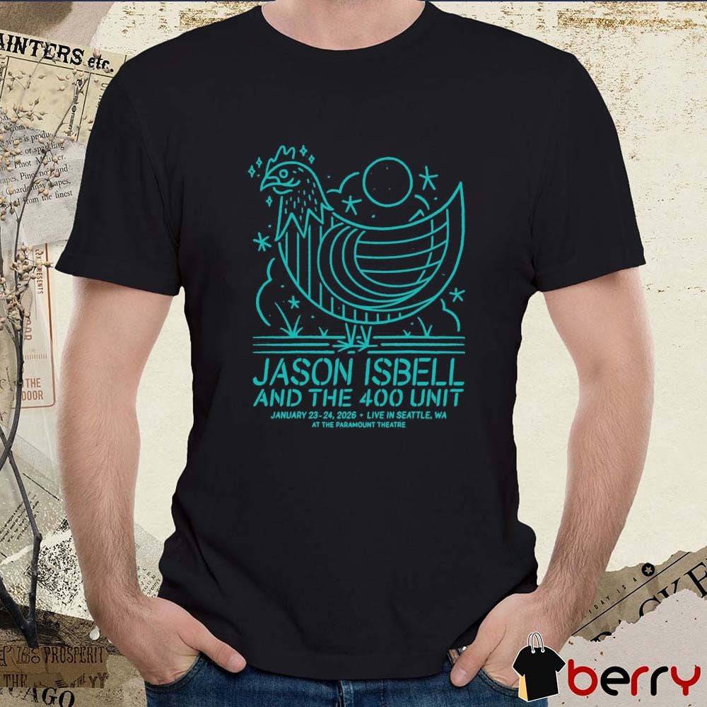Jason Isbell and the 400 Unit At The Paramount Theatre Live In Seattle WA January 23 – 24 2026 t-shirt