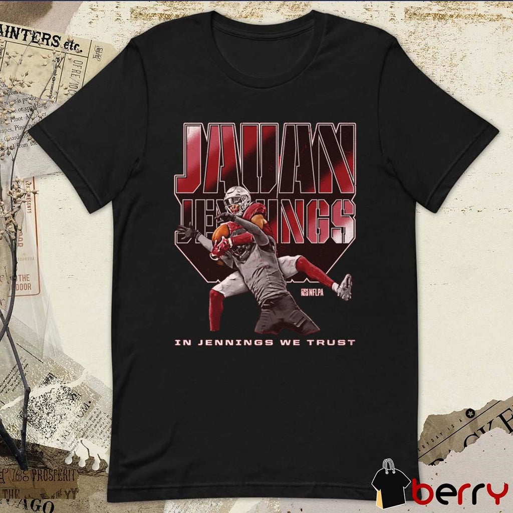 Jauan Jennings San Francisco 49ers NFL Catch In Jennings We Trust t-shirt
