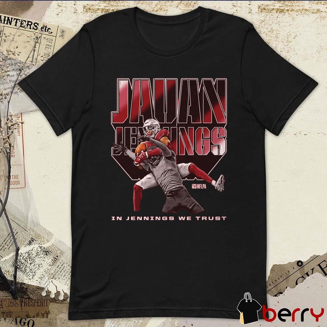 Jauan Jennings San Francisco 49ers NFL Catch In Jennings We Trust t-shirt