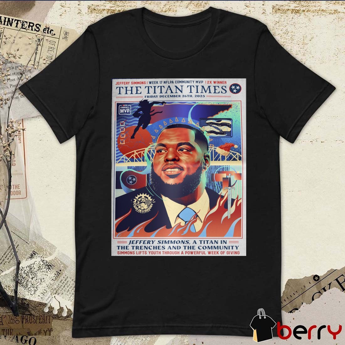 Jeffery Simmons Tennessee Titans Week 17 NFLPA Community MVP The Titans Times 2025 Poster t-shirt