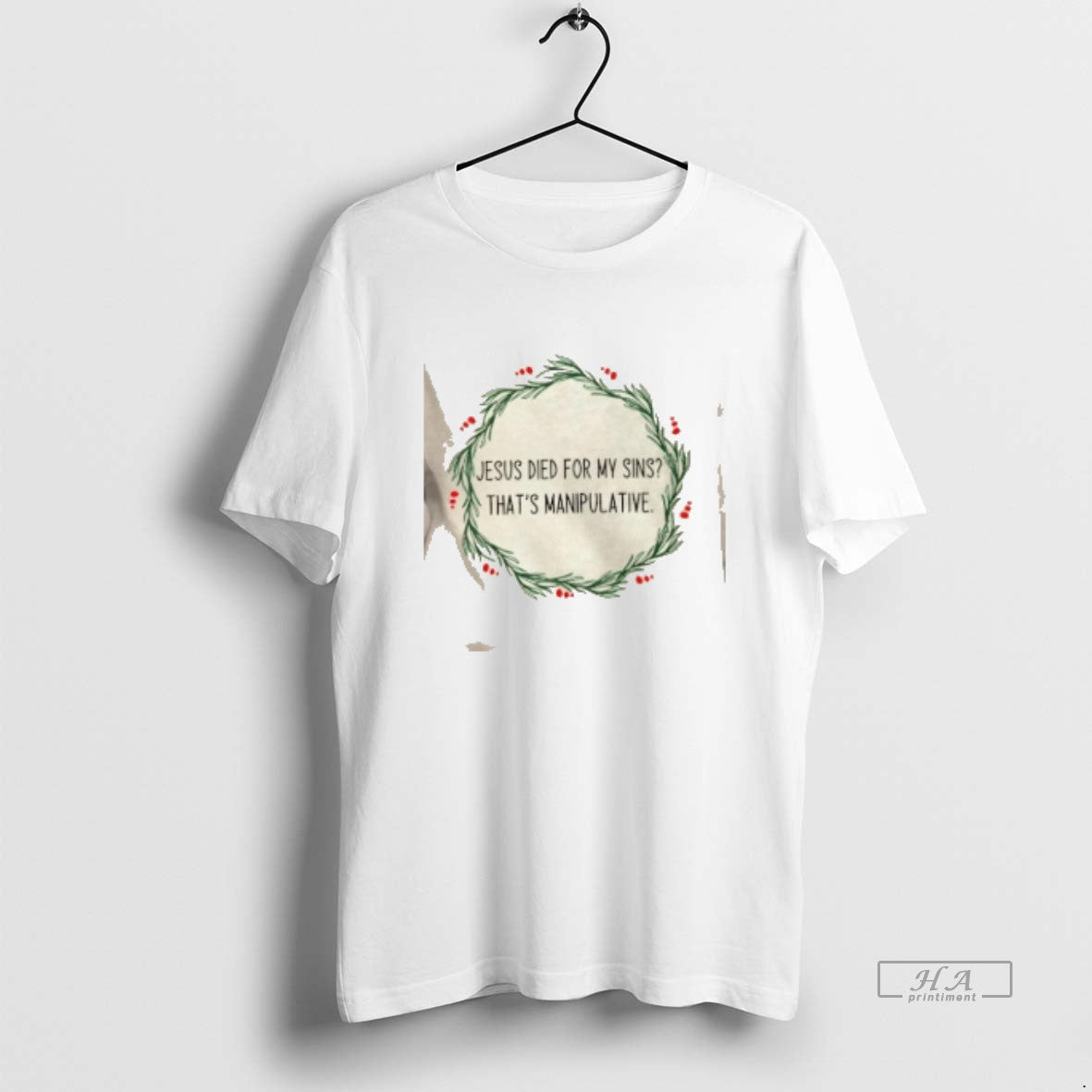 Official Jesus Died My Sins Thats Manipulative T-Shirts, Hoodie, Sweatshirt