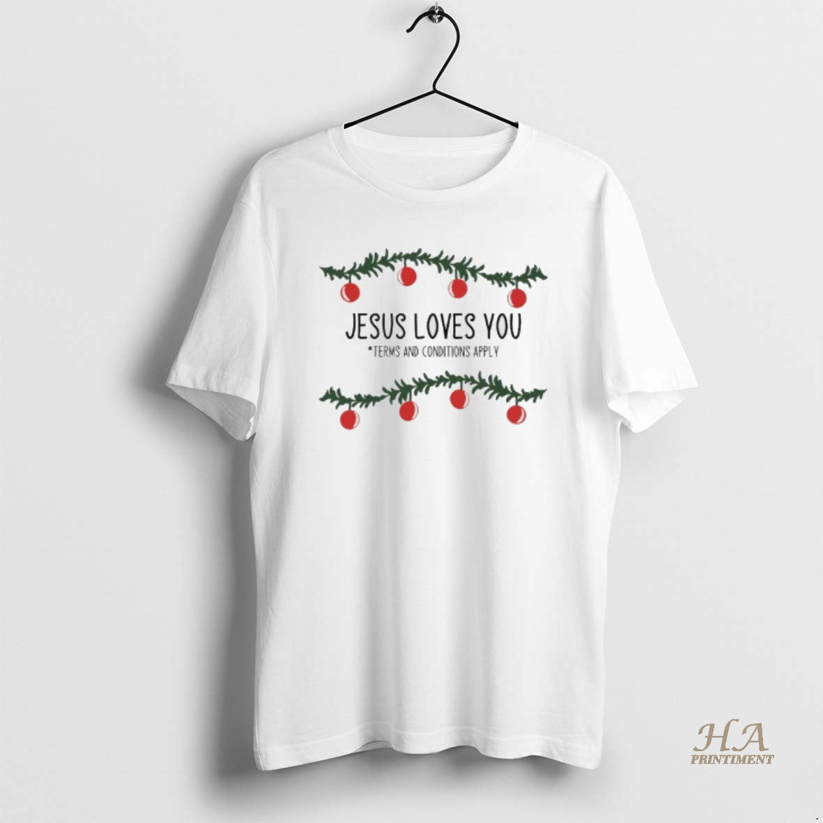 Official Jesus Loves You Terms And Conditions Apply Christmas T-Shirts, Hoodie, Sweatshirt | InkNestWear.com