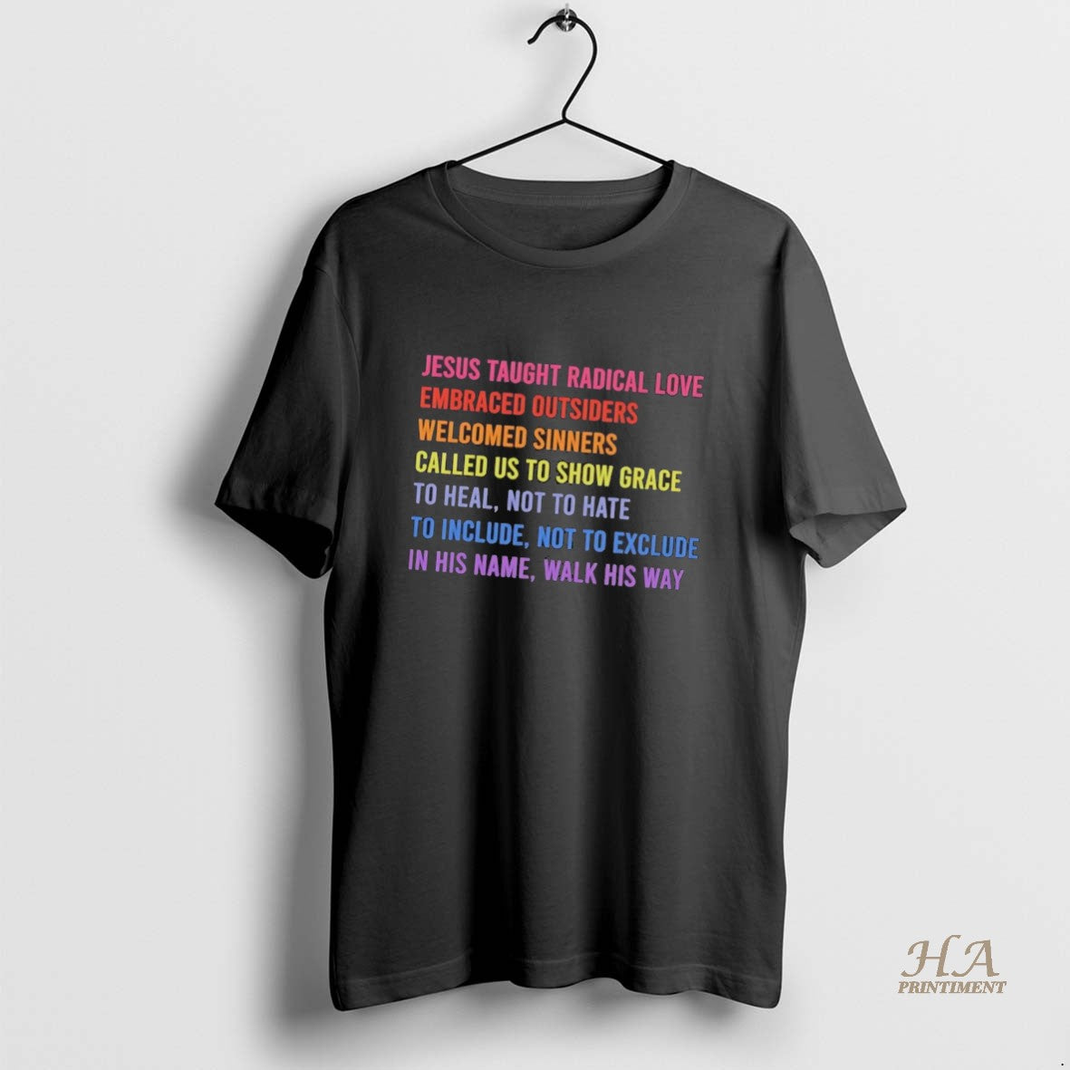 Official Jesus Taught Radical Love Embraced Outsiders Welcomed Sinners Called Us Show Grace T-Shirts, Hoodie, Sweatshirt