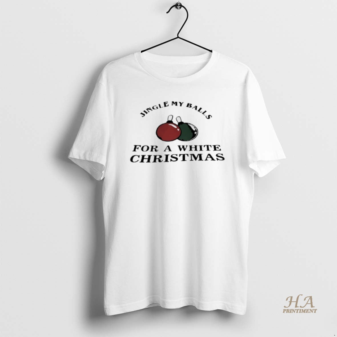 Official Jingle My Balls For A White Christmas 2025 T-Shirts, Hoodie, Sweatshirt | InkNestWear.com
