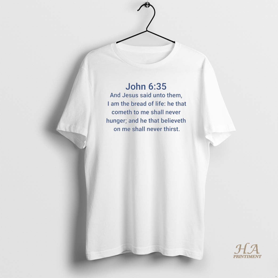 Official John 6 35 And Jesus Said Unto Them I Am The Bread Of Life T-Shirts, Hoodie, Sweatshirt | InkNestWear.com