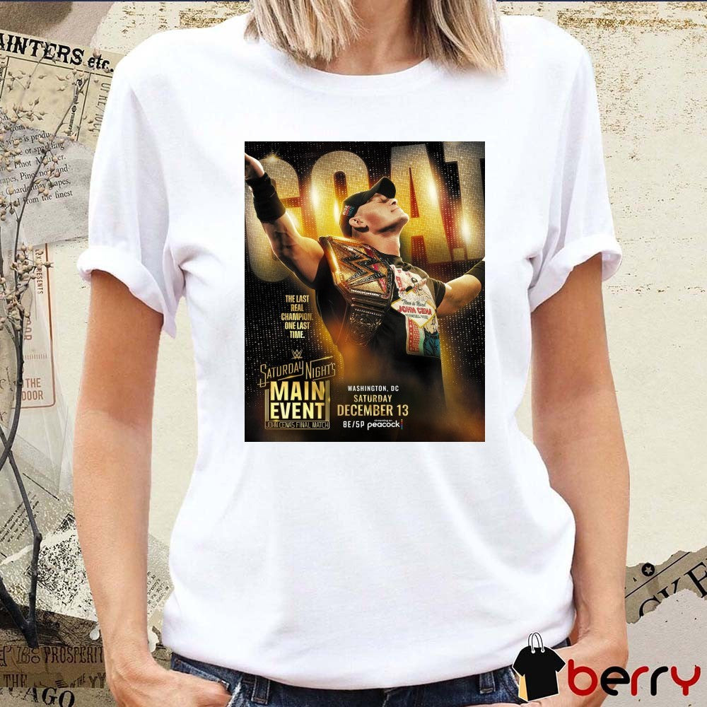John Cena Saturday Night’s Main Event December 13, in Washington, DC Poster t-shirt