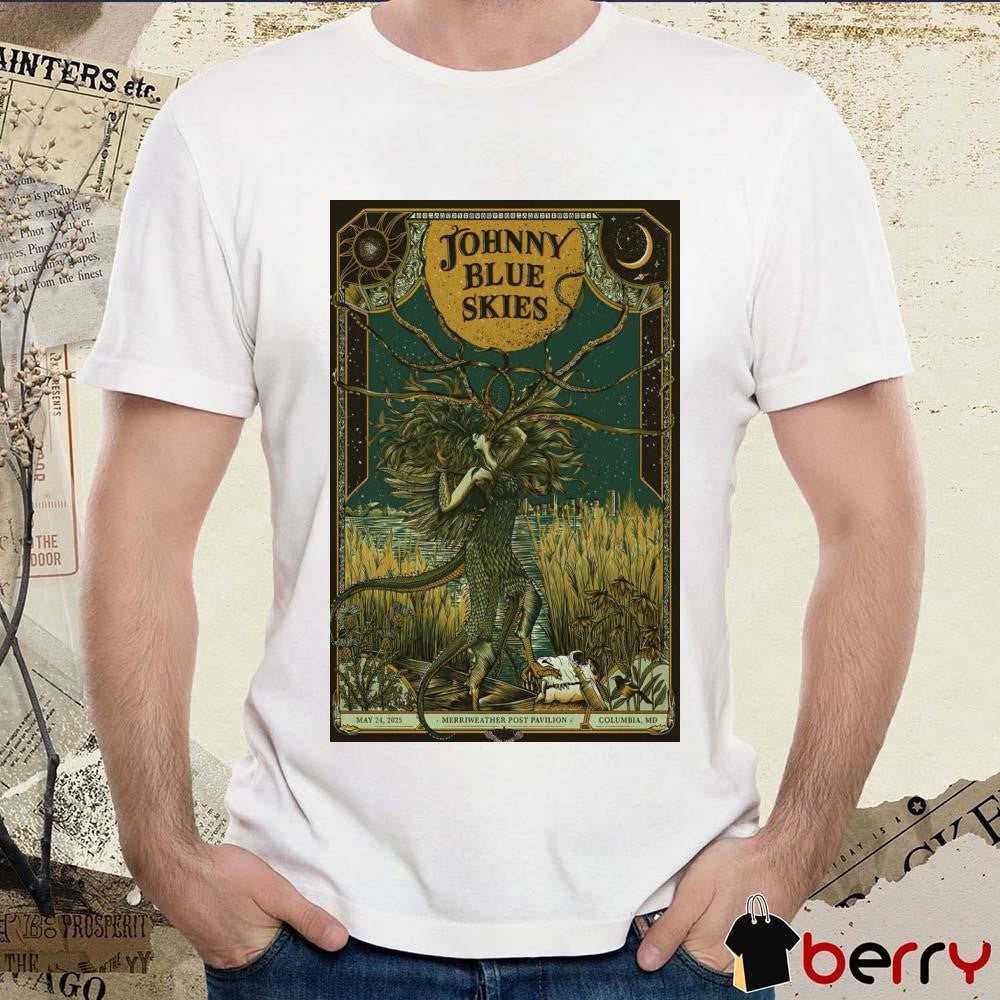 Johnny Blue Skies Merriweather Post Pavilion Columbia, MD May 24 2025 Tour Poster t-shirt