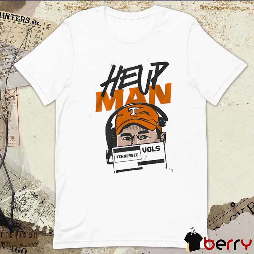 Josh Heupel Tennessee Vols Football Heup Man t-shirt