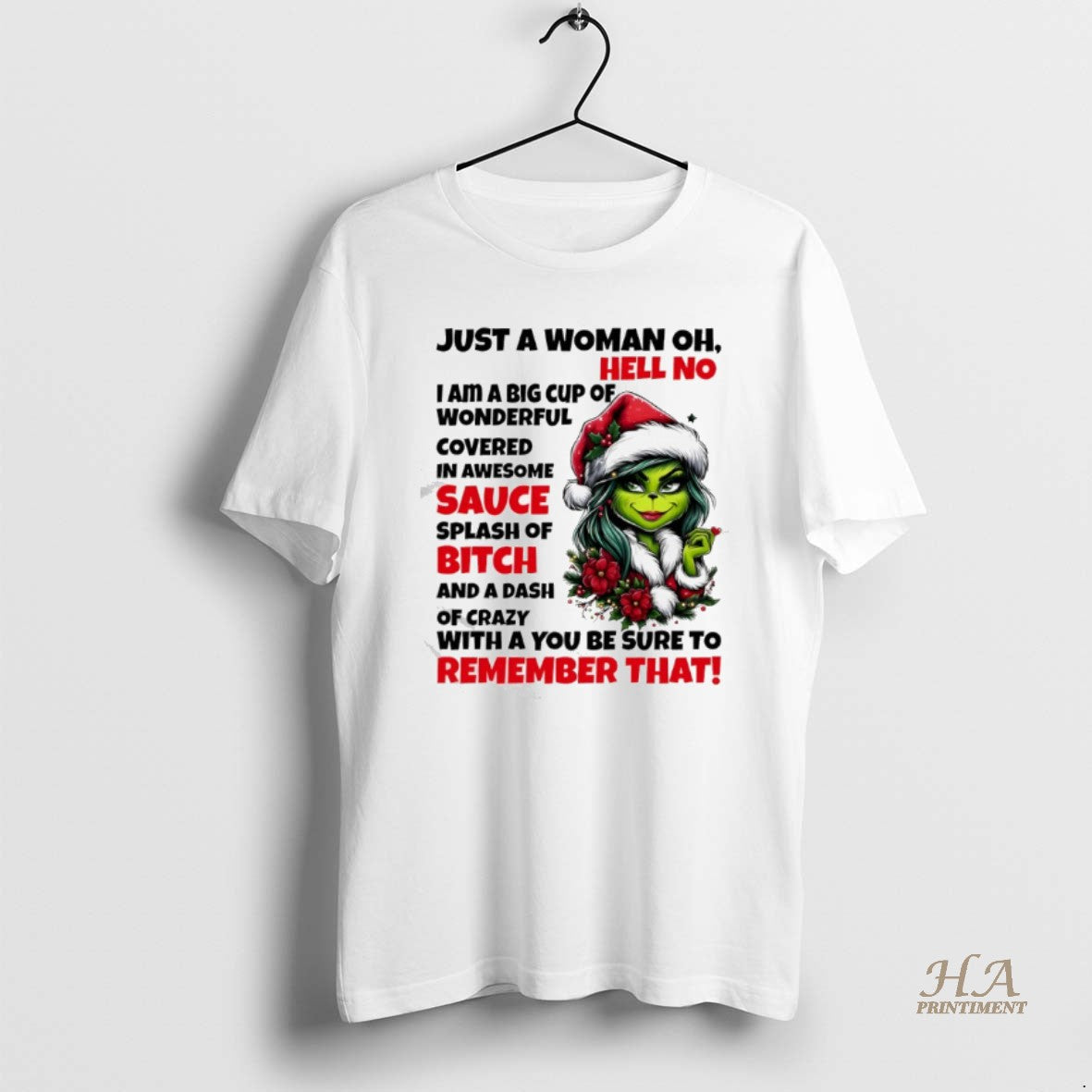 Official Just A Woman Oh Hell No I Am A Big Cup Of Wonderful T-Shirts, Hoodie, Sweatshirt | InkNestWear.com