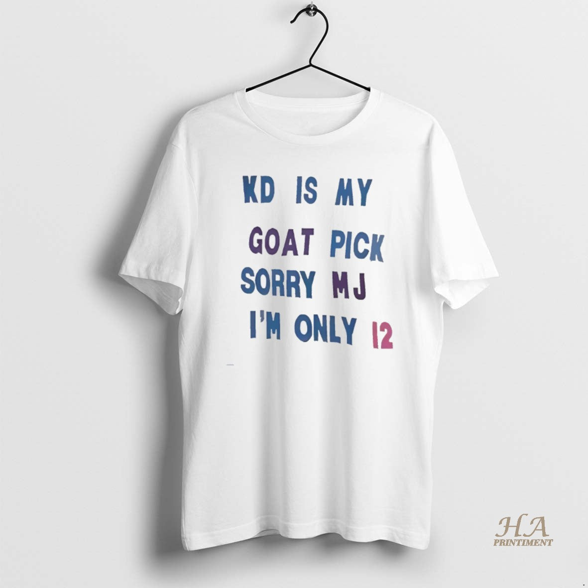 Official Kd Is My Goat Pick Sorry Mj Im Only 12 T-Shirts, Hoodie, Sweatshirt | InkNestWear.com
