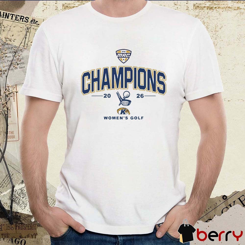 Kent State Golden Flashes MAC 2026 Women’s Golf Champions t-shirt