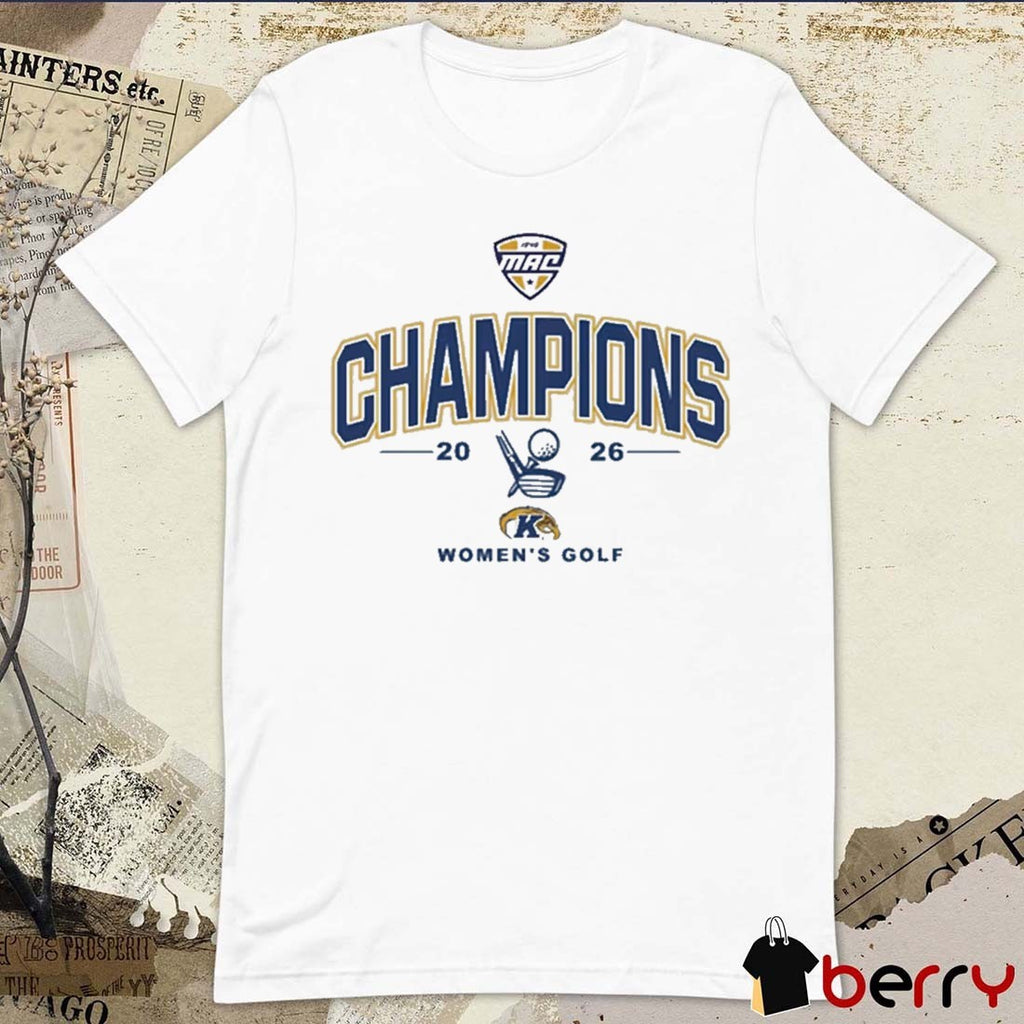 Kent State Golden Flashes MAC 2026 Women’s Golf Champions t-shirt