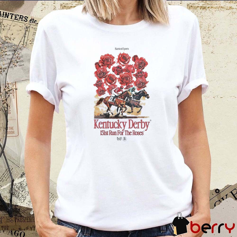 Kentucky Derby 151st Run For The Roses x Barstool Sports All Of The Roses Graphic t-shirt
