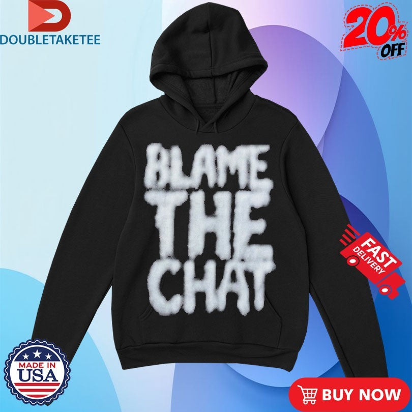 Keychain Blame The Chat Are You My Ball Shirts