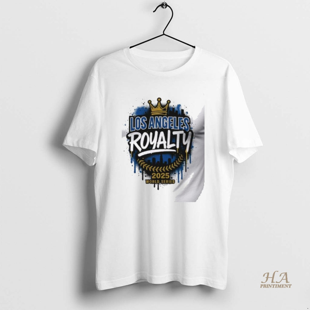 Official King Los Angeles Royalty 2025 World Series T Men T-Shirts, Hoodie, Sweatshirt | InkNestWear.com