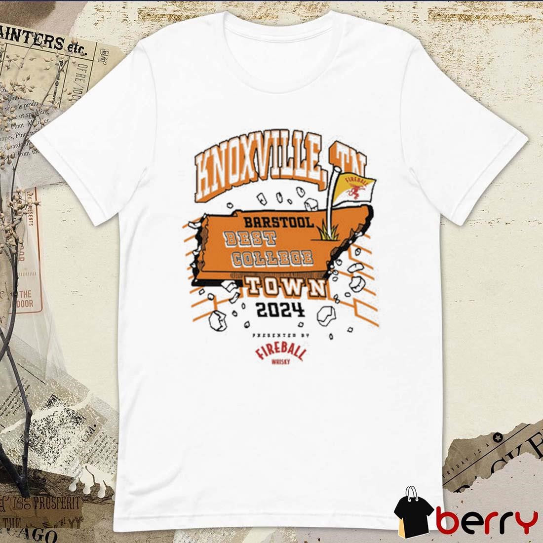 Knoxville TN Best College Town 2024 Fireball t-shirt