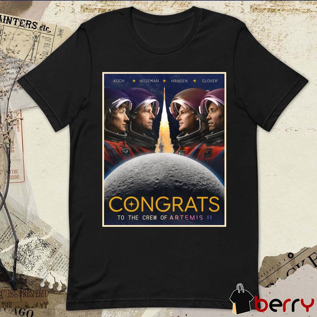 Koch, Wiseman, Hansen, Glover Congrats To The Crew Of Artemis II 2026 Poster t-shirt