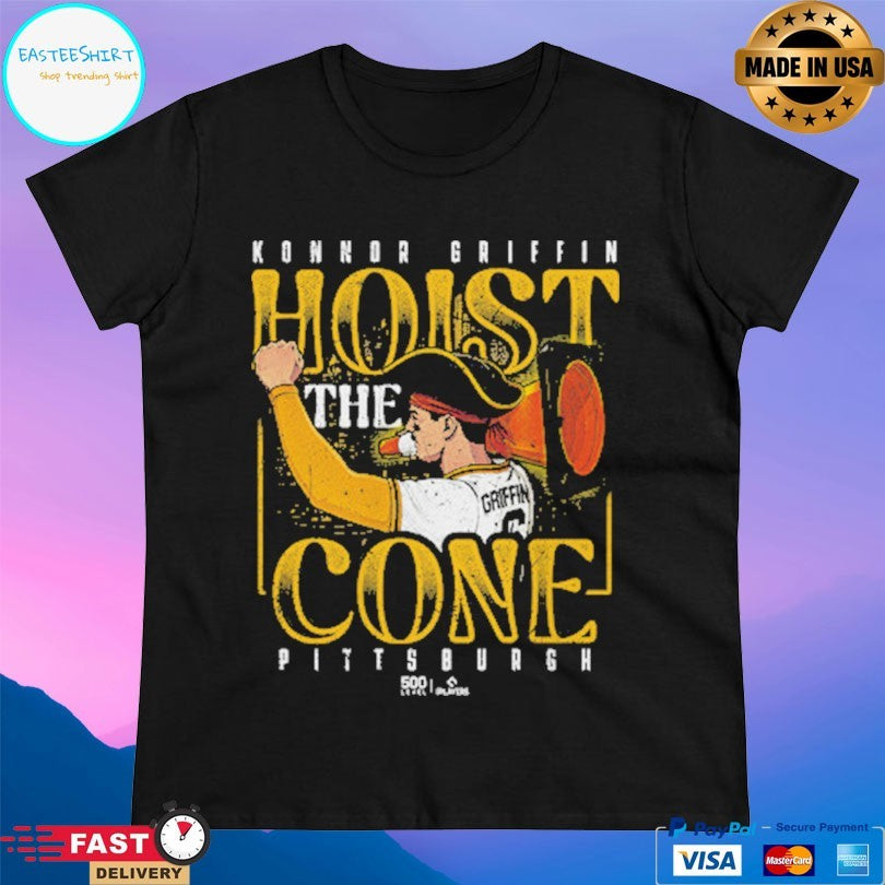 Konnor Griffin Pittsburgh Pirates Hoist The Cone T-shirt