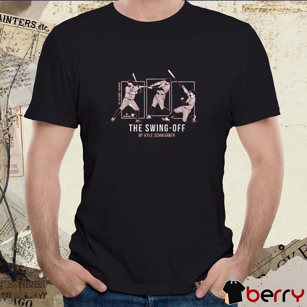 Kyle Schwarber The Swing-Off July 15 2025 Atlanta Philadelphia Phillies MLB t-shirt