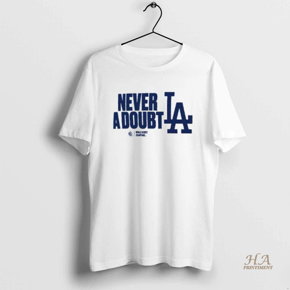 Official La Dodgers Never A Doubt 2025 World Series Champions T-Shirts, Hoodie, Sweatshirt | InkNestWear.com