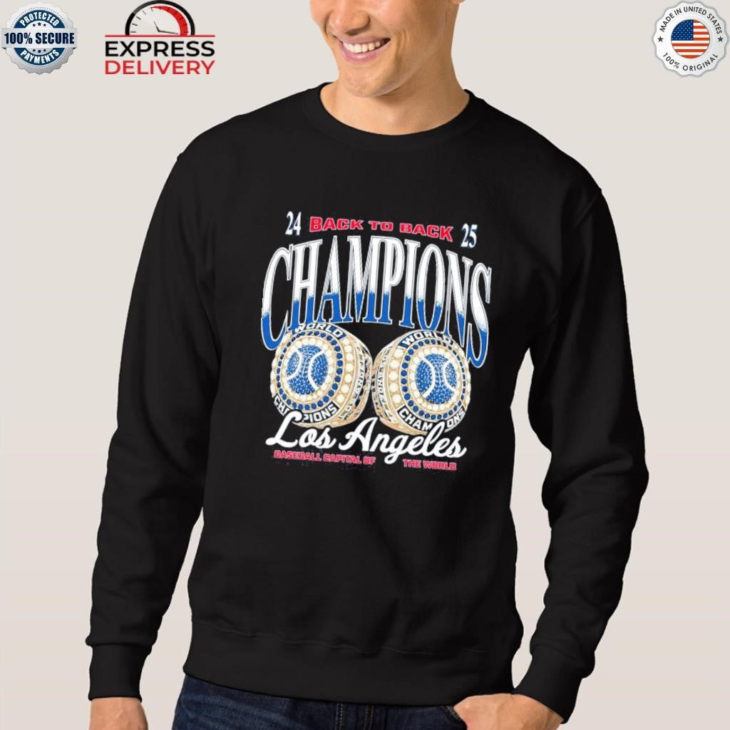 LOS ANGELES ARE BACK TO BACK CHAMPS Shirt