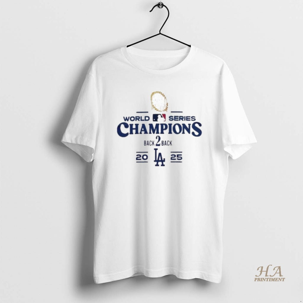 Official La Champions 2025 World Series Back 2 Back T-Shirts, Hoodie, Sweatshirt | InkNestWear.com