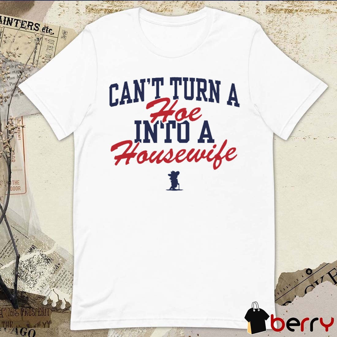 Lane Kiffin Can’t Turn A Hoe Into A Housewife Ole Miss Rebels t-shirt