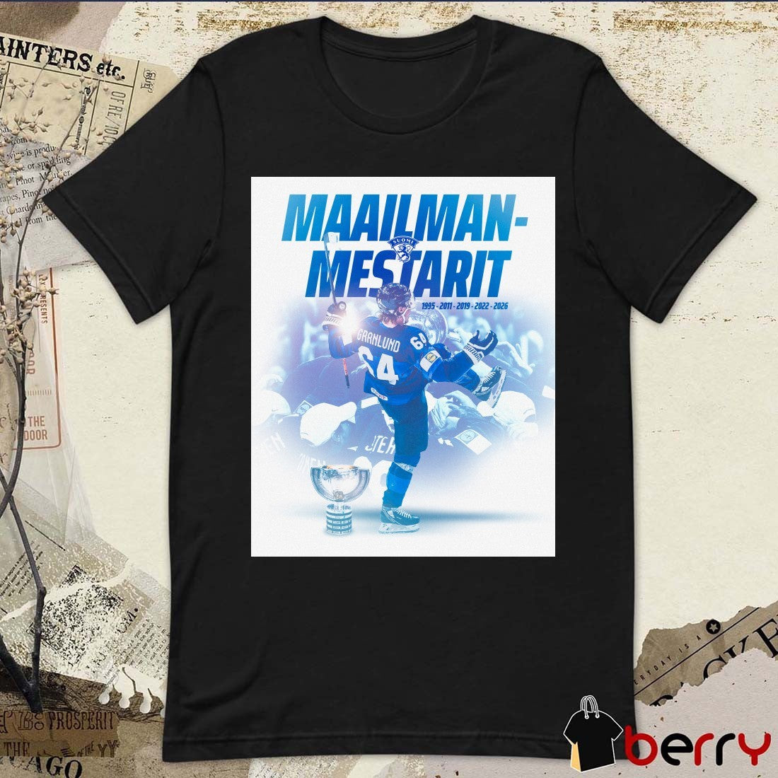 Leijonat Maailmanmestarit 2026 IIHF World Championship 1995 – 2026 Poster t-shirt