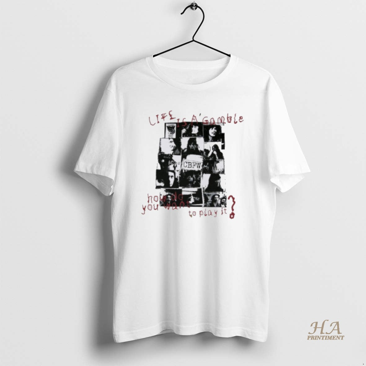 Official Life Is A Gamble How Do You Want To Play It T-Shirts, Hoodie, Sweatshirt | InkNestWear.com
