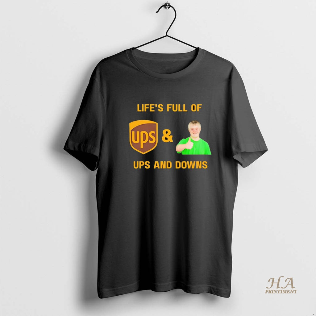 Official Lifes Full Of Ups And Downs Down Syndrome T-Shirts, Hoodie, Sweatshirt | InkNestWear.com