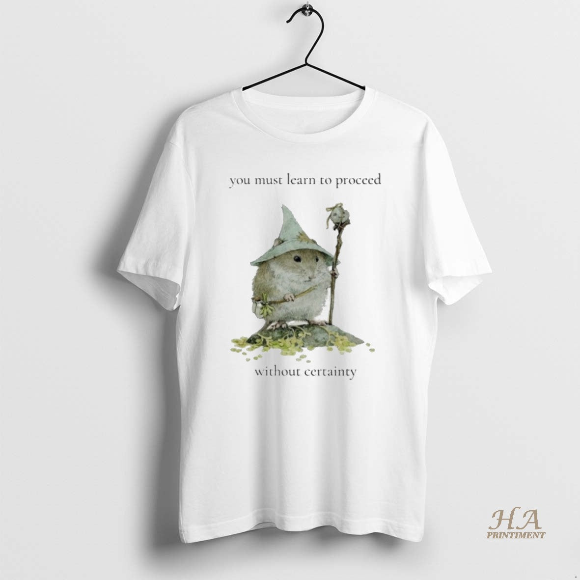 Official Little Rodent Mage You Must Learn Proceed Without Certainty T-Shirts, Hoodie, Sweatshirt