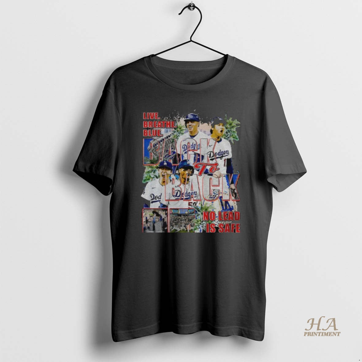 Official Live Breathe Blue Back To Back No Lead Is Safe Los Angeles Dodgers Mlb T-Shirts, Hoodie, Sweatshirt